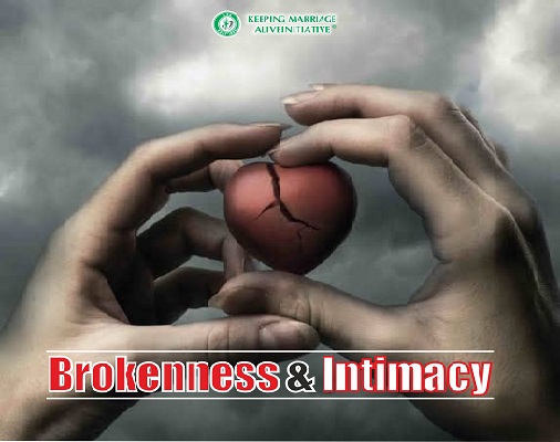 Brokenness and Intimacy
