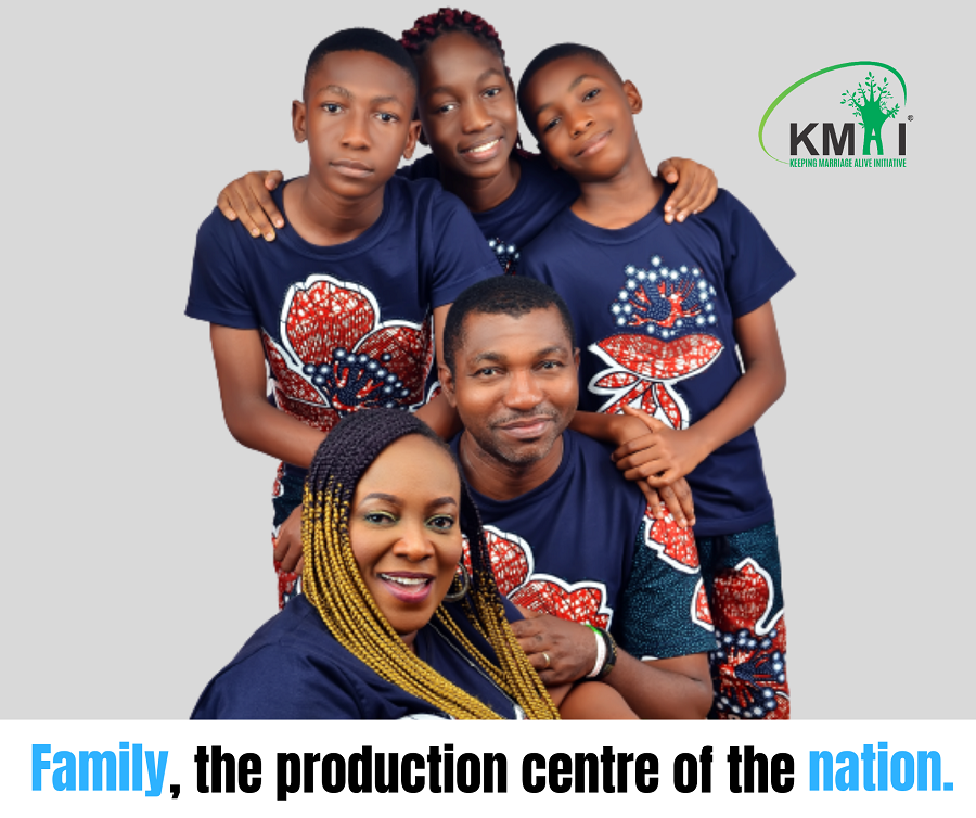 Family, the production centre of the nation